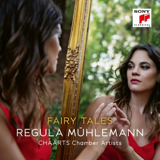 Mühlemann Regula & Chaarts Chamber Artists - Fairy Tales