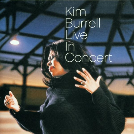 Kim Burrell - Live In Concert