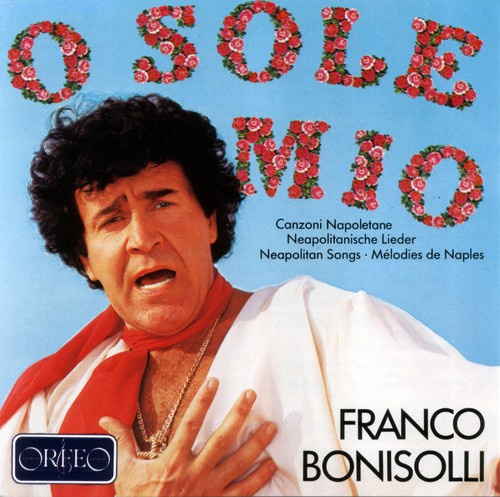 Franco Bonisolli - O sole mio