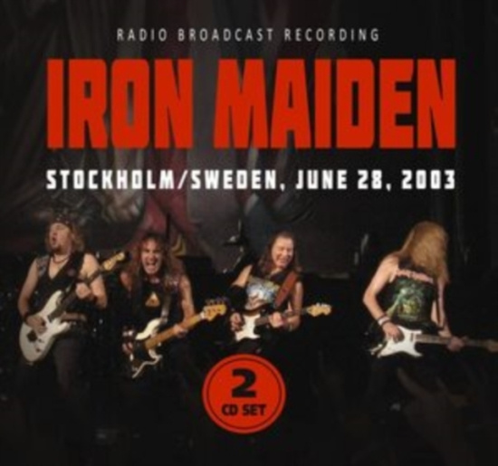 Iron Maiden - Stockholm / Sweden, June 28, 2003