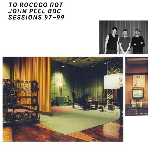 To Rococo Rot - John Peel Sessions