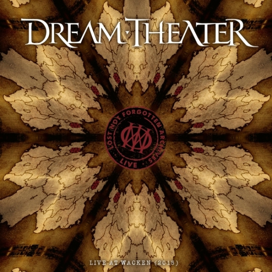 Dream Theater - Lost Not Forgotten Archives: Live At Wacken (2015)