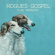 Garwood Duke - Rogues Gospel Garwood Duke - Rogues Gospel