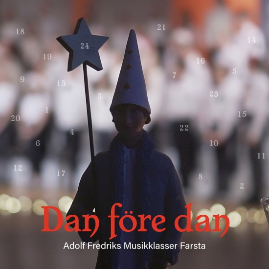 Adolf Fredriks Musikklasser Farsta - Dan Före Dan