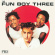 Fun Boy Three - Fun Boy Three Fun Boy Three - Fun Boy Three