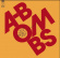 A-Bombs - And Just Constantly Rotating (Vinyl A-Bombs - And Just Constantly Rotating (Vinyl