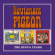 Lieutenant Pigeon - Decca Years Lieutenant Pigeon - Decca Years