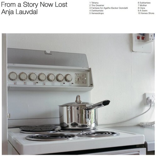 Anja Lauvdal - From A Story Now Lost