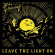 Love Light Orchestra - Leave The Light On Love Light Orchestra - Leave The Light On