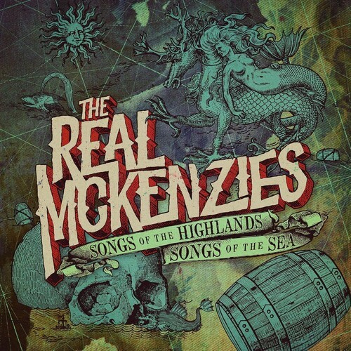 Real Mckenzies - Songs Of The Highlands, Songs Of Th