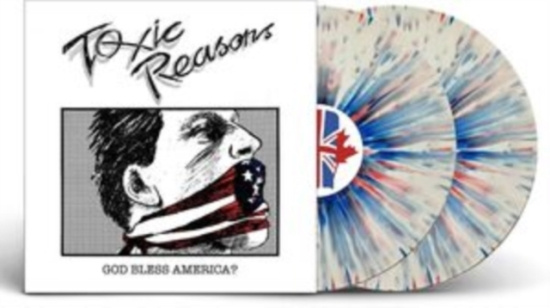 Toxic Reasons - God Bless America (2 Lp Splatter Vi