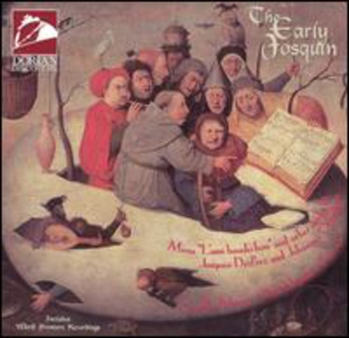 Josquin Des Prez - The Early Josquin