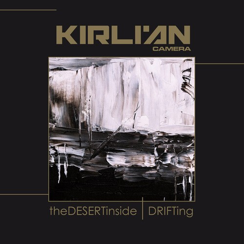 Kirlian Camera - Desert Inside The / Drifting (2 Lp