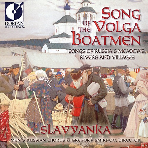 Slavyanka Men's Russian Chorus - Song Of The Volga Boatmen