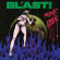 Bl'ast - Manic Ride Bl'ast - Manic Ride