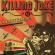 Killing Joke - Xxv Gathering: Let Us Prey (Orange Killing Joke - Xxv Gathering: Let Us Prey (Orange