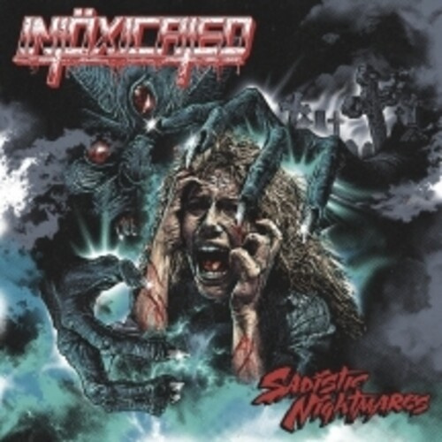 Intöxicated - Sadistic Nightmares
