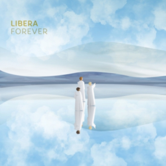 Libera - Forever (Digipack)