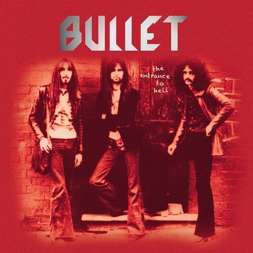 Bullet - Entrance To Hell The (2 Lp Vinyl)