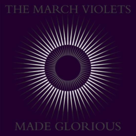 March Violets The - Made Glorious