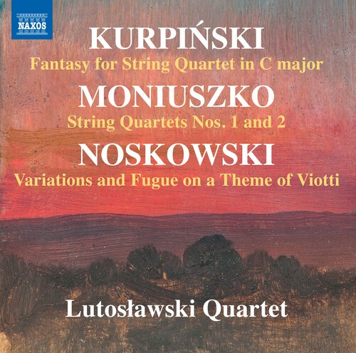 Kurpinski Karol Moniuszko Stanis - Kurpinski, Moniuszko & Noskowski: W