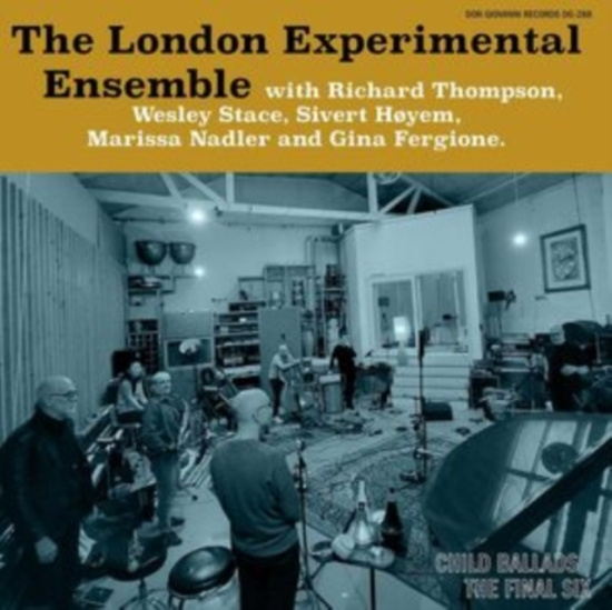 London Experimental Ensemble With R - Child Ballads: The Final Six