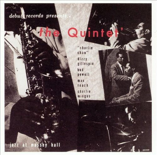 The Quintet - Jazz At Massey Hall