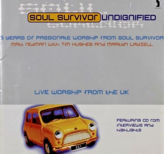 Soul Survivor - Undignified