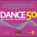 Various Artists - Dance 50 Vol. 11 Various Artists - Dance 50 Vol. 11