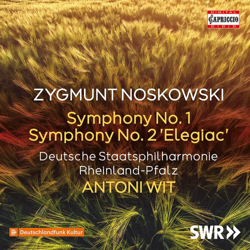 Noskowski Zygmunt - Noskowski: Symphonies Nos. 1 & 2 