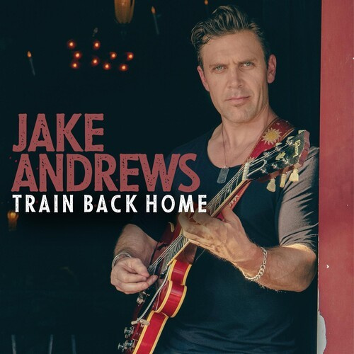 Andrews Jake - Train Back Home