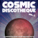 Various Artists - Cosmic Discotheque Vol.6 - 12 Dance Various Artists - Cosmic Discotheque Vol.6 - 12 Dance