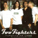 Foo Fighters - Toronto Fm 1996 (Vinyl Lp) Foo Fighters - Toronto Fm 1996 (Vinyl Lp)