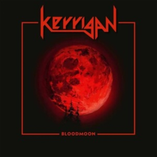 Kerrigan - Bloodmoon (Vinyl Lp)