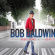 Baldwin Bob - Bob Baldwin Presents Abbey Road And Baldwin Bob - Bob Baldwin Presents Abbey Road And