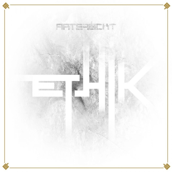 Artefuckt - Ethik (Digipack)