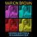 Brown Marion - Gesprächsfetzen & In Sommerhausen Brown Marion - Gesprächsfetzen & In Sommerhausen