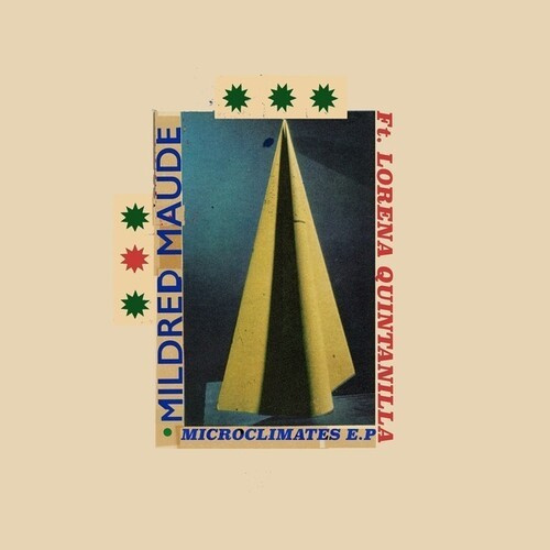 Mildred Maude Feat. Lorena Quintani - Microclimates Ep