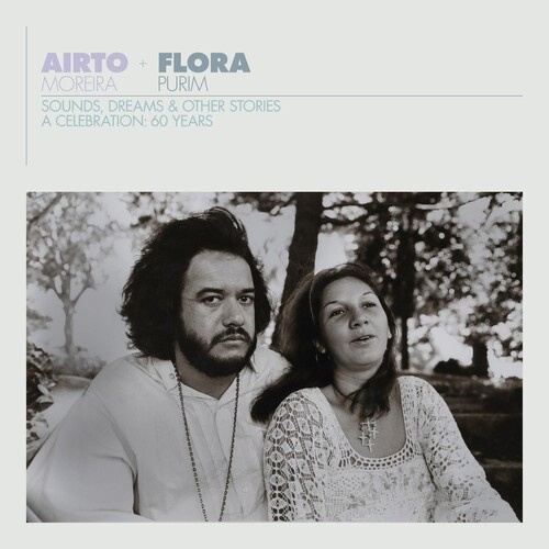 Moreira Airto - Airto & Flora - A Celebration: 60 Y