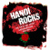 Hanoi Rocks - The Days We Spent Underground 1981 - 198 Hanoi Rocks - The Days We Spent Underground 1981 - 198