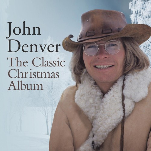 John Denver - Classic Christmas Album