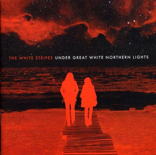 White Stripes - Under Great White Northern Lights