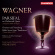Wagner - Parsifal Wagner - Parsifal