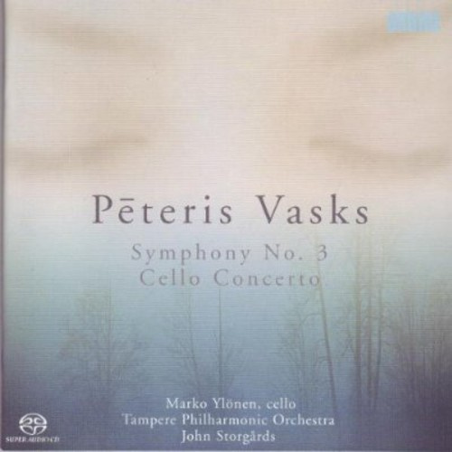 Pēteris Vasks - Symphony No. 3, Cello Concerto