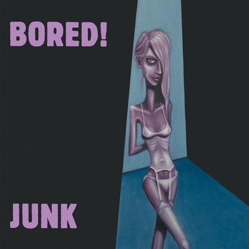 Bored! - Junk
