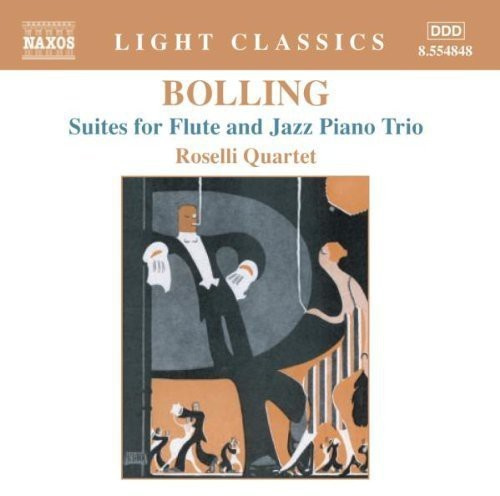 Bolling Claude - Suites Fl & Jazz Piano Trio