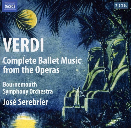 Verdi - Complete Ballet Music From The Oper