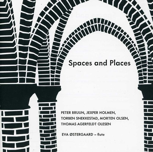 Bruun/Agerfeldt Olesen/Snekkestad/H - Spaces And Places