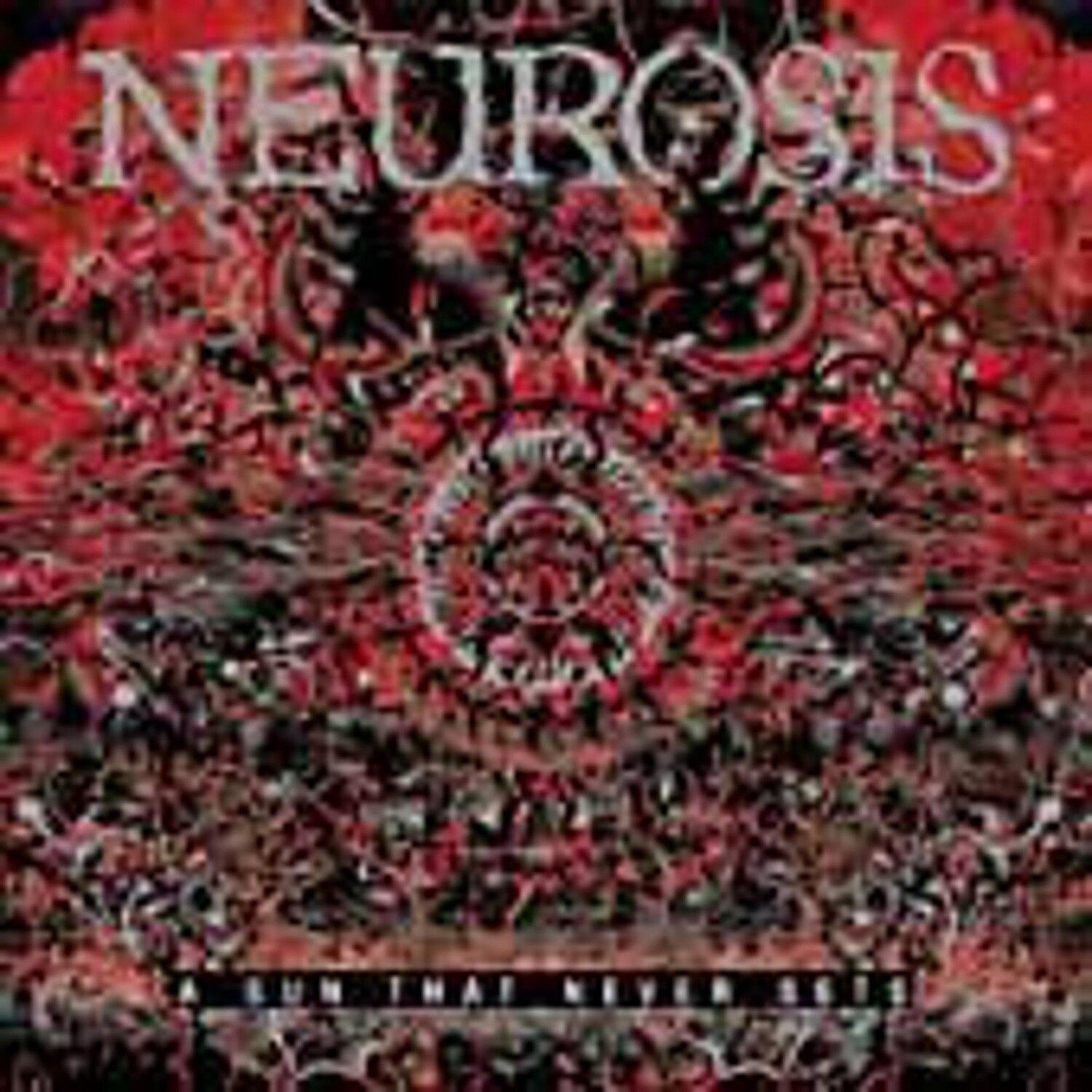 Neurosis - A Sun That Never Sets