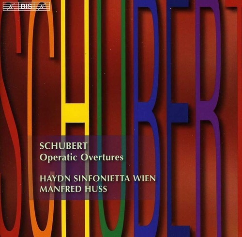 Schubert - Operatic Overtures